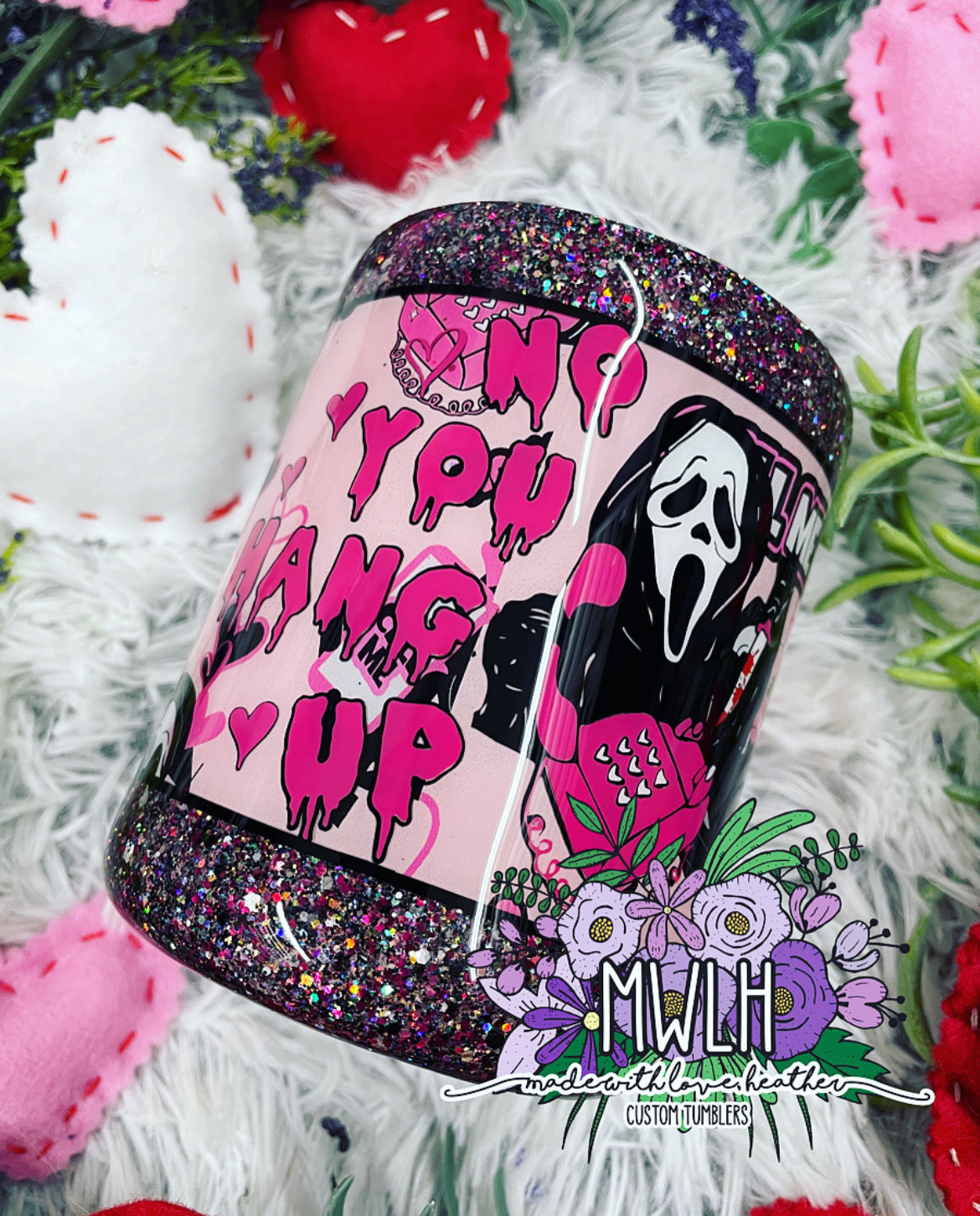 VDAY RTS - 10 oz 'No You Hang Up' Scream Stubby Tumbler