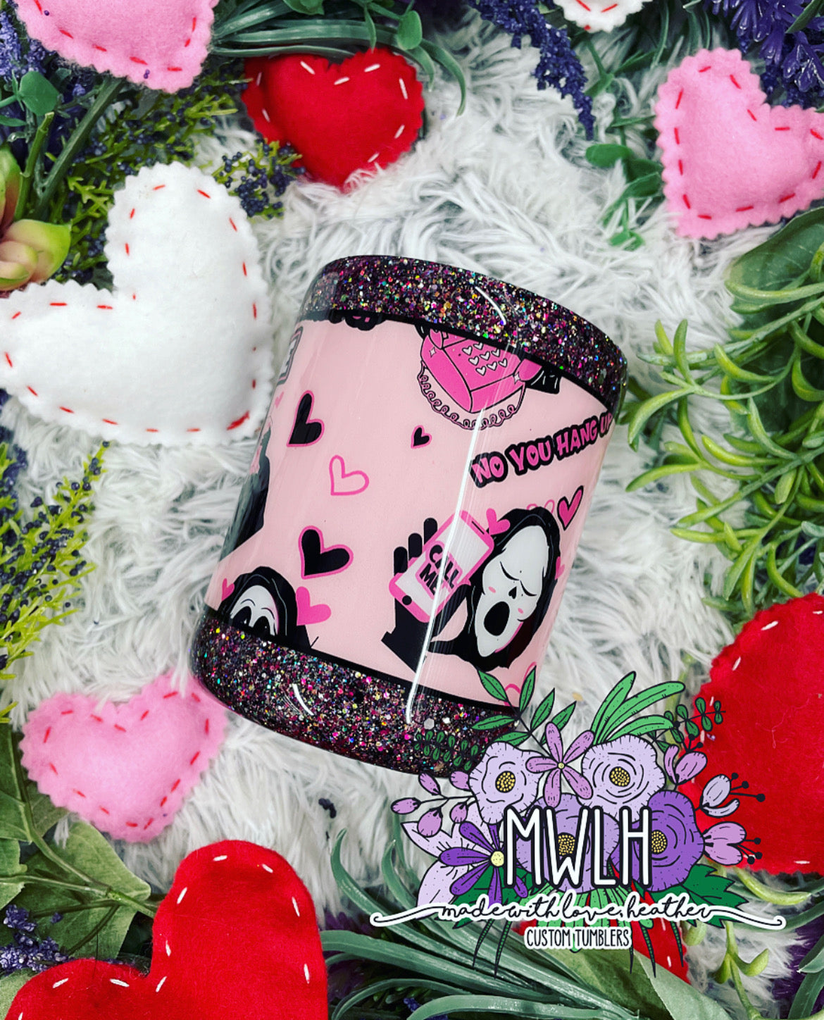 VDAY RTS - 10 oz 'No You Hang Up' Scream Stubby Tumbler